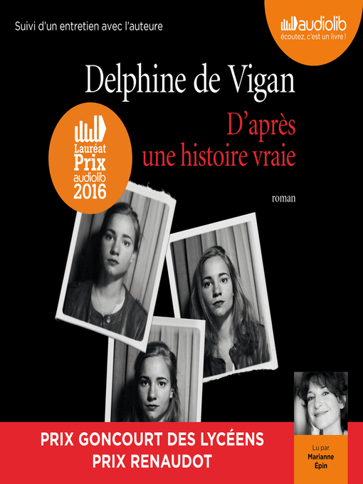 Title details for D'après une histoire vraie by Delphine de Vigan - Available